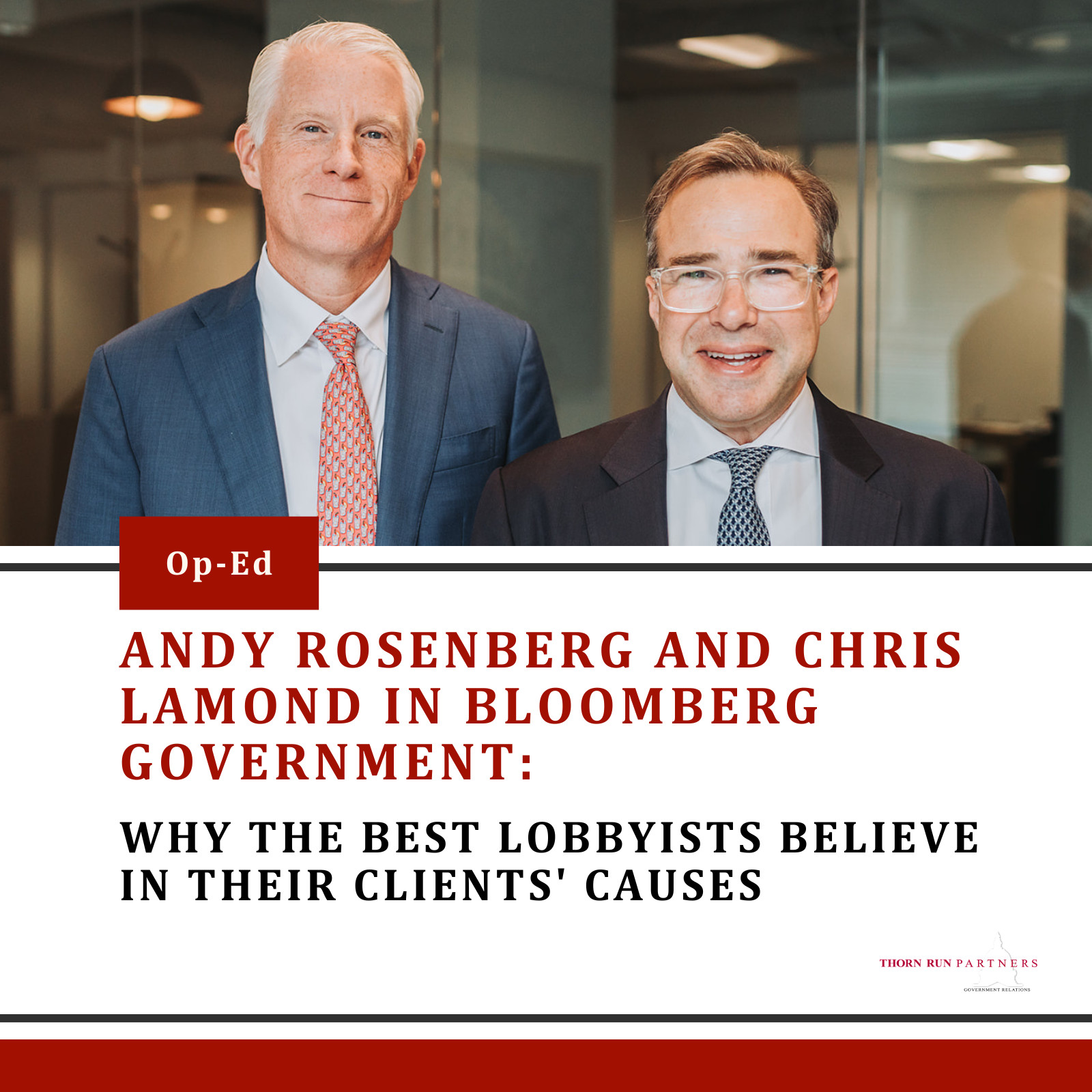Andy Rosenberg and Chris Lamond in Bloomberg Government: Why the Best Lobbyists Believe in Their Clients’ Causes